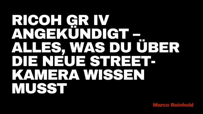 Ricoh GR IV Ankündigung